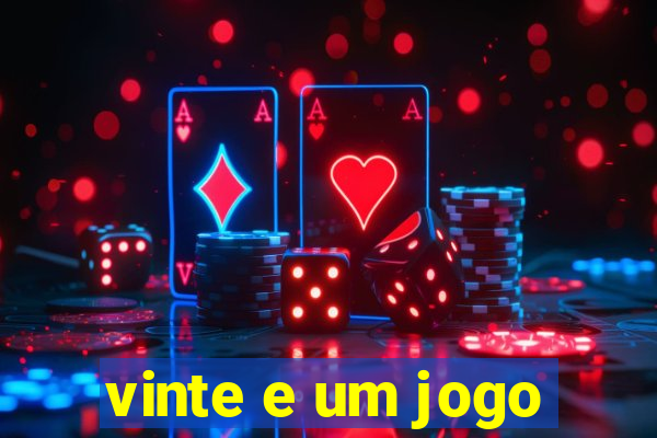 vinte e um jogo